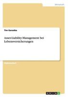 Asset-Liability-Management bei Lebensversicherungen 3640674618 Book Cover