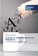 A Study on Visual Rhetoric and Metaphors 6202310723 Book Cover