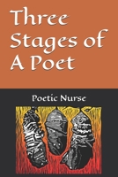 Three Stages of A Poet B0FTFBCPT9 Book Cover