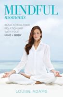 Mindful Moments 1925642097 Book Cover