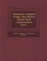 Gedicht Wider Den Rufinius... 1249968593 Book Cover