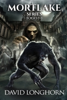 Mortlake Series Books 1–3: Supernatural Suspense with Scary & Horrifying Monsters B0B28HWF8R Book Cover
