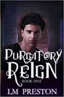 Purgatory Reign 0985025131 Book Cover