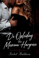 De Opleiding Van Mevrouw Hargrove (Dutch Edition) B0H5SYBTL1 Book Cover