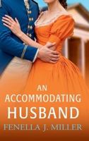 An Accommodating Husband 1836783256 Book Cover