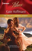 The Mighty Quinns: Danny (Mills & Boon Blaze) 037379651X Book Cover