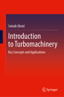 Introduction to Turbomachinery: Key Concepts and Applications 303228189X Book Cover