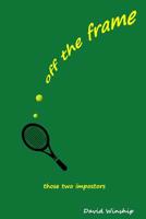 Off the Frame 1482793830 Book Cover