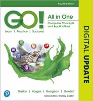 Go! All in One: Computer Concepts and Applications (GO! for Office 2013) 0134505743 Book Cover