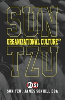 Sun Tzu Organizational Culture B08SGVNPZB Book Cover
