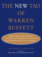 The New Tao of Warren Buffett: Wisdom from Warren Buffett to Guide You to Wealth and Make the Best Decisions About Life and Money (2) 1668061147 Book Cover