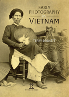Early Photography in Vietnam 1912961040 Book Cover