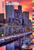 Insiders' Guide(r) to Seattle 076275544X Book Cover