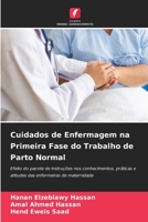 Cuidados de Enfermagem na Primeira Fase do Trabalho de Parto Normal (Portuguese Edition) 6209650678 Book Cover