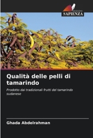 Qualità delle pelli di tamarindo (Italian Edition) 6207904893 Book Cover