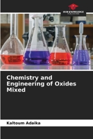 Chemistry and Engineering of Oxides Mixed 6630191552 Book Cover