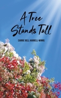 A Tree Stands Tall B0F1JPNF8F Book Cover