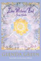 Love Without End...Jesus Speaks 0966662318 Book Cover