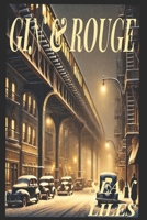 Gin & Rouge B0GH8BW6KV Book Cover