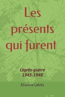 Les présents qui furent: Suite II B0BM79YC3X Book Cover