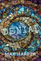 Denial: An ABDL/Sissy baby/Femdom story B0DWKDB3N1 Book Cover