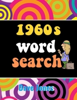 1960s Word Search: 1960s word search puzzle book B08XH2JL5Z Book Cover