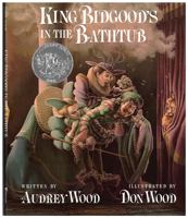 King Bidgood's in the Bathtub 0152427309 Book Cover