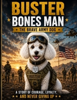 Buster Bones Man B0H1QHS6X2 Book Cover
