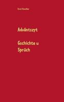 Adväntszyt: Gschichte u Sprüch 3748146531 Book Cover