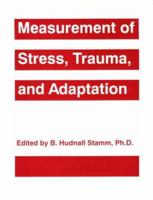 Measurement of Stress, Trauma, and Adaptation 1886968020 Book Cover