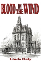 Blood On The Wind B0GJCSDTPQ Book Cover