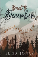 Back to December B0DNQGRC7Y Book Cover