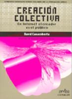 Creación colectiva (Cibercultura) (Spanish Edition) 8474329280 Book Cover