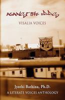 Against the Odds: Visalia Voices 1609102525 Book Cover