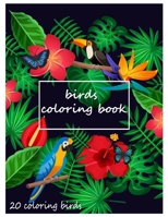 Birds coloring book: Birds Coloring Book: For Kids Ages 4-8 (US Edition) (Silly Bear Coloring Books) B08HRTTHH1 Book Cover