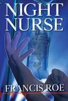 Night Nurse 1640083987 Book Cover