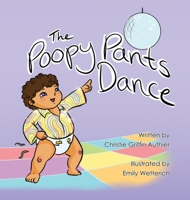 The Poopy Pants Dance B0CVNTD6G8 Book Cover