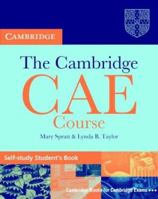 The Cambridge Certificate of Advanced English Course Self-Study Student's Book 0521788986 Book Cover