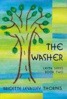 The Washer: Layna Series/Book Two 0997632445 Book Cover