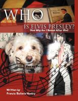 Who is Elvis Presley?: 1477127968 Book Cover