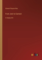 From Jest to Earnest: in large print 3368349449 Book Cover