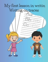 My first lesson in writing B0GHF4B5F2 Book Cover