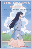 The Raven's Flight: A Fable of Poison and Refuge (Mystery Novel) B0CWD1QMNJ Book Cover