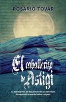 El caballerizo de Astigi 1983335797 Book Cover