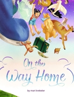On The Way Home 1388677555 Book Cover