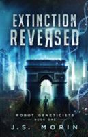 Extinction Reversed 1942642245 Book Cover