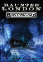 Haunted London Underground (Haunted) 0752447467 Book Cover