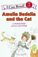 Amelia Bedelia and the Cat 0060843500 Book Cover