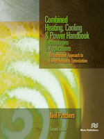 Combined Heating, Cooling & Power Handbook: Technologies & Applications, Second Edition 8770229139 Book Cover