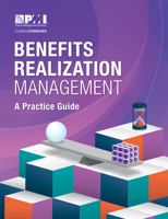 Benefits Realization Management: A Practice Guide 1628254807 Book Cover